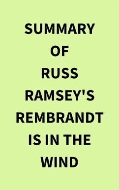 Cover Summary of Russ Ramsey's Rembrandt Is in the Wind (eBook, ePUB)