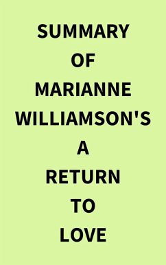 Cover Summary of Marianne Williamson's A Return to Love (eBook, ePUB)