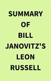 Summary of Bill Janovitz's Leon Russell (eBook, ePUB)