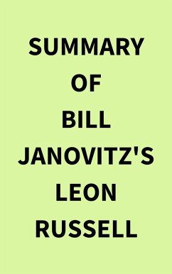 Summary of Bill Janovitz's Leon Russell (eBook, ePUB) - IRB Media