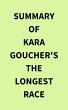 Summary of Kara Goucher's The Longest... - Bild 1