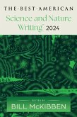 The Best American Science and Nature Writing 2024 (eBook, ePUB)