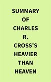 Summary of Charles R. Cross's Heavier Than Heaven (eBook, ePUB) Summary of Charles R. Cross's Heavier Than Heaven (eBook, ePUB)