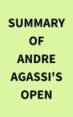 Summary of Andre Agassi's Open (eBook, ePUB)