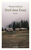 Dorf ohne Franz (eBook, ePUB)