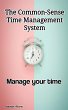 The Common-Sense Time Management System... - Bild 1