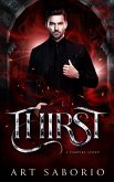 Thirst - A Vampire Story (Dark Realms Series - Romance Fantasy Books, #2) (eBook, ePUB)