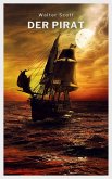 Der Pirat (eBook, ePUB)