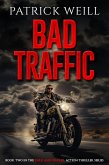 Bad Traffic (The Park and Walker Action Thriller Series, #2) (eBook, ePUB)