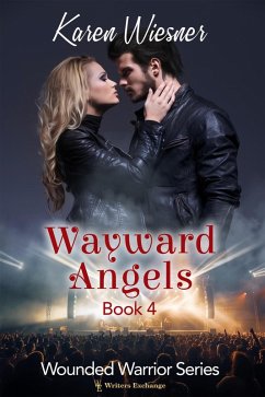 Cover Wayward Angels (Wounded Warriors, #4) (eBook, ePUB)