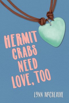 Hermit Crabs Need Love, Too (eBook, ePUB) - McCreadie, Lynn