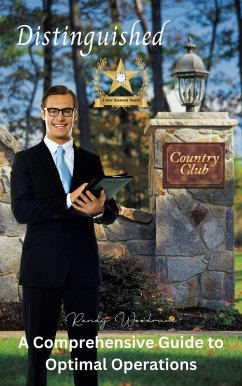 Cover Distinguished Country Club: A Comprehensive Guide to Optimal Operations (eBook, ePUB)