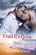 Until It's Gone (Wounded Warriors, #5)... - Bild 1