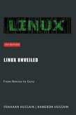 Linux Unveiled: From Novice to Guru (eBook, ePUB)