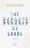 The Secrets we share / Fandom-Trilogie Bd.2 (Mängelexemplar)