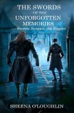 The Swords of the Unforgotten Memories: Secrets Beneath the Ripples (eBook, ePUB)