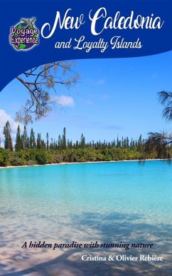 Cover New Caledonia and Loyalty Islands (Voyage Experience) (eBook, ePUB)