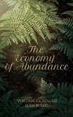 The Economy of Abundance (eBook, ePUB) The Economy of Abundance (eBook, ePUB)