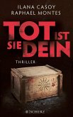 Tot ist sie dein  (Mängelexemplar)