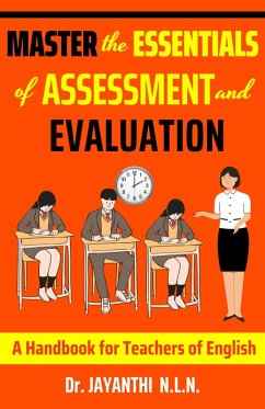Cover Master the Essentials of Assessment and Evaluation (Pedagogy of English, #4) (eBook, ePUB)