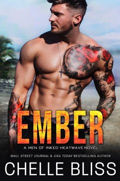 Ember (Heatwave, #7) (eBook, ePUB) - Bliss, Chelle