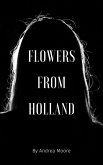 Flowers From Holland (eBook, ePUB)