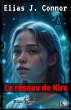 Le réseau de Kira (eBook, ePUB) - Bild 1
