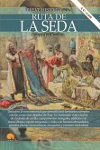Breve historia de la Ruta de la Seda (eBook, ePUB)