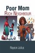 Poor Mom Rich Neighbour (eBook, ePUB) - Bild 1