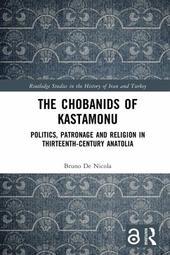 The Chobanids of Kastamonu (eBook, ePUB) - De Nicola, Bruno