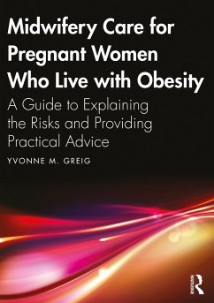 Cover Midwifery Care For Pregnant Women Who Live With Obesity (eBook, PDF)