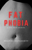 Fat Phobia (eBook, ePUB) Fat Phobia (eBook, ePUB)