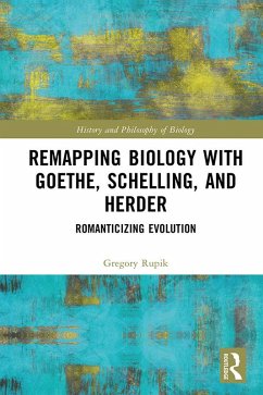 Cover Remapping Biology with Goethe, Schelling, and Herder (eBook, ePUB)