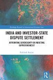 India and Investor-State Dispute Settlement (eBook, ePUB)