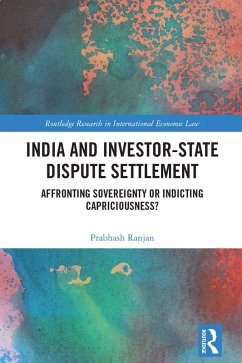 India and Investor-State Dispute Settlement (eBook, ePUB) - Ranjan, Prabhash