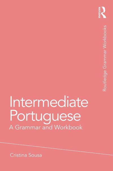 Intermediate Portuguese (eBook, PDF) Intermediate Portuguese (eBook, PDF)