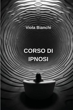 Corso Di Ipnosi - Bianchi, Viola