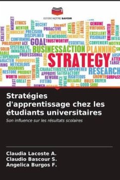 Stratégies d'apprentissage chez les étudiants universitaires - Lacoste A., Claudia;Bascour S., Claudio;Burgos F., Angelica