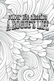 A Rogue's Life