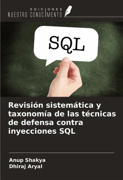 Cover Revisión sistemática y taxonomía de las técnicas de defensa contra inyecciones SQL