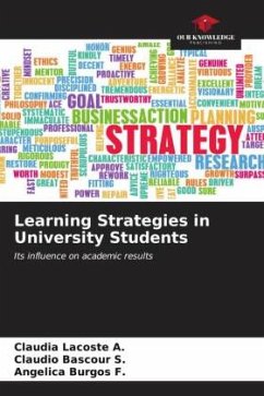 Learning Strategies in University Students - Lacoste A., Claudia;Bascour S., Claudio;Burgos F., Angelica