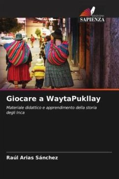 Giocare a WaytaPukllay - Arias Sánchez, Raúl