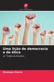 Uma lição de democracia e de ética