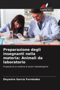 Preparazione degli insegnanti nella materia: Animali da laboratorio - Garcia Fernandez, Deyanira