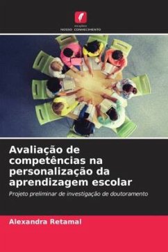 Avaliação de competências na personalização da aprendizagem escolar - Retamal, Alexandra