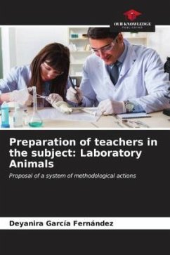 Preparation of teachers in the subject: Laboratory Animals - Garcia Fernandez, Deyanira