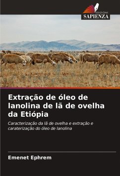 Cover Extração de óleo de lanolina de lã de ovelha da Etiópia