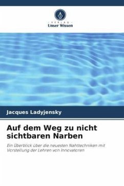 Auf dem Weg zu nicht sichtbaren Narben - Ladyjensky, Jacques