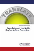 Translation of the Noble Qur¿an: A New Perceptive