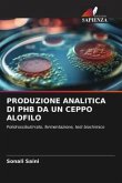 PRODUZIONE ANALITICA DI PHB DA UN CEPPO ALOFILO